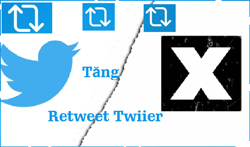 Tăng retweet twitter (X)